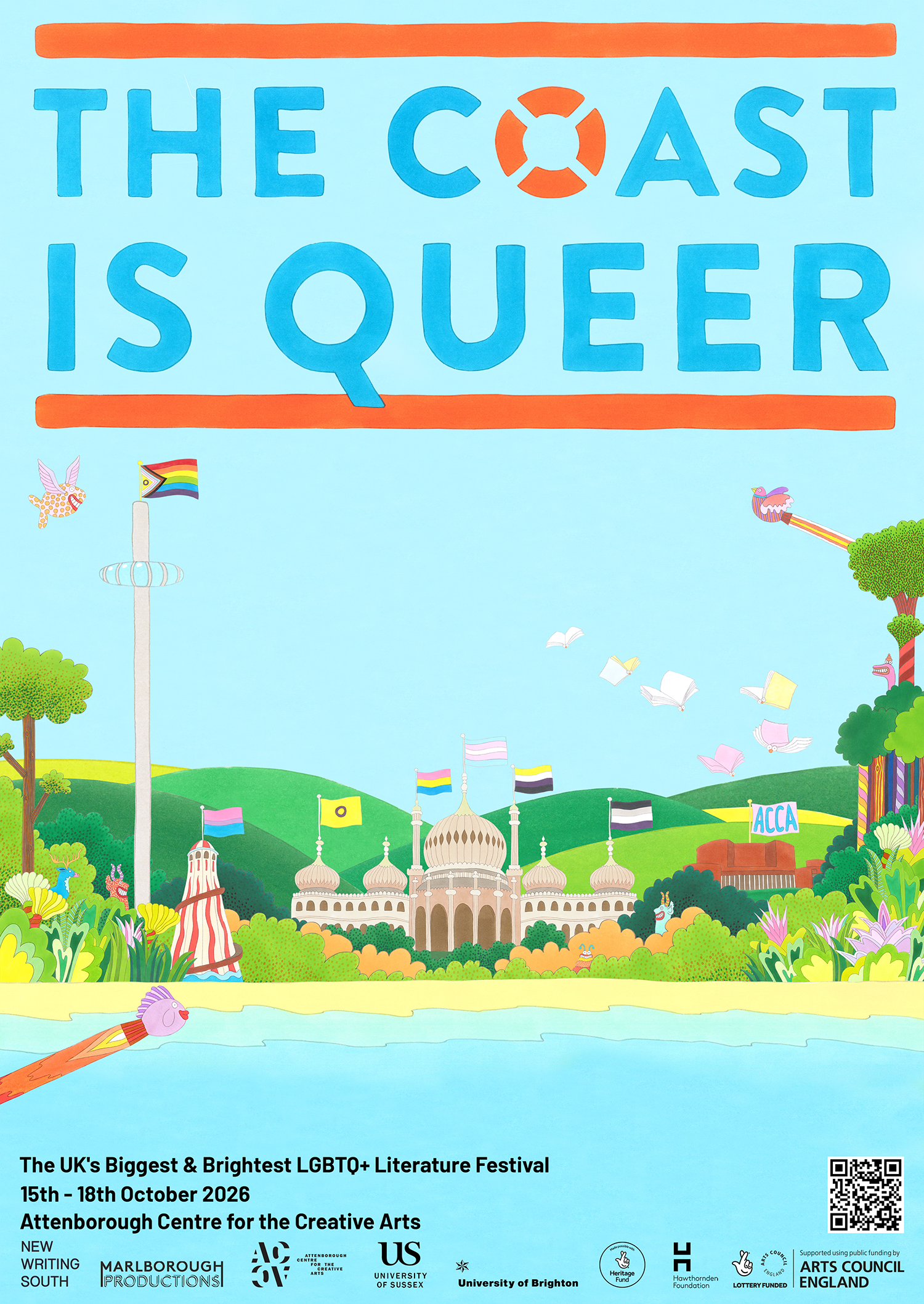 Coast is Queer poster by Boogaloo Stu, featuring Brighton Pavilion, LGBTQ+ flags, the helter skelter from the pier, ACCA, the rolling downs and the sea.